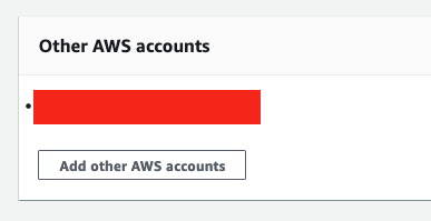 [Add other AWS accounts] 를 통해 AWS account ID 를 추가합니다.